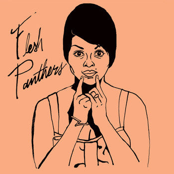 Flesh Panthers : Nice Things (7", EP, Ltd, Blu)